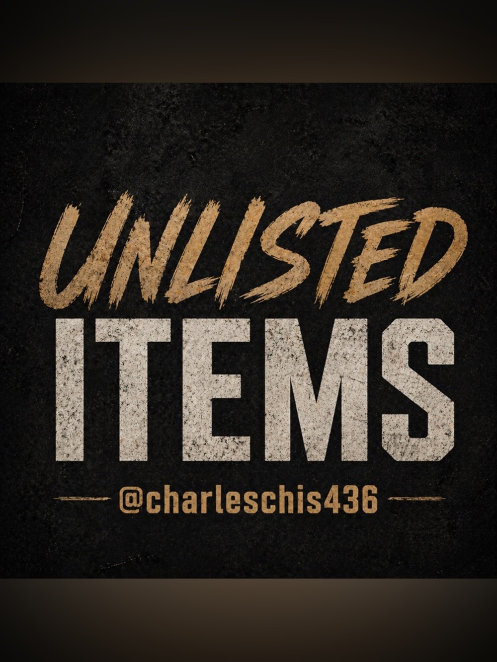 Unlisted Items